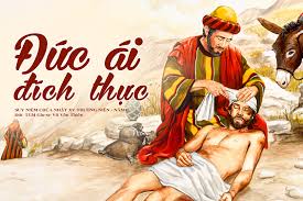 AI LÀ NGƯỜI THÂN CẬN (13/7/2025 - CHÚA NHẬT 15 THƯỜNG NIÊN NĂM C)