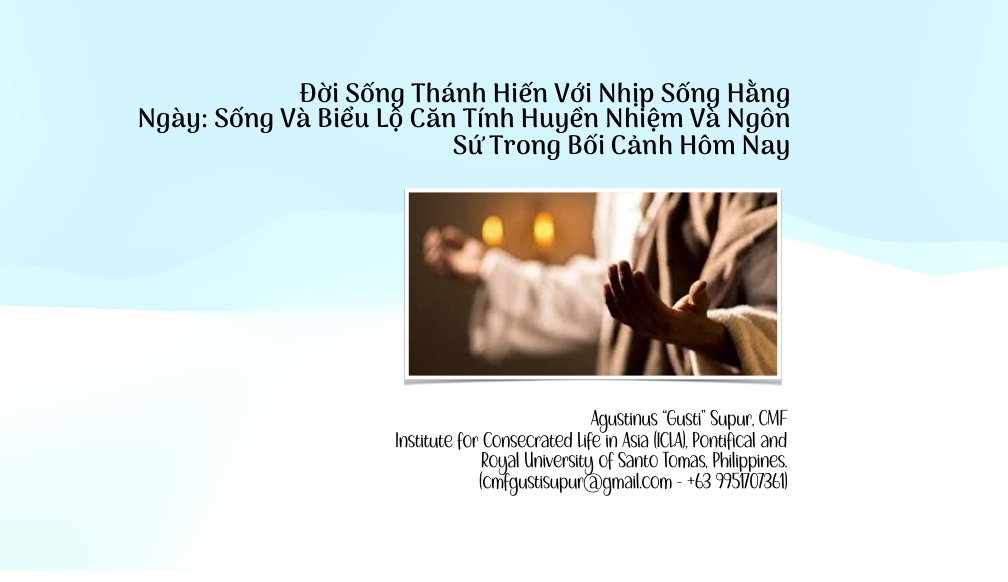SỐNG THÁNH HIẾN TRONG ĐỜI SỐNG HẰNG NGÀY: HƯỚNG ĐẾN MỘT LINH ĐẠO THỰC HÀNH CHO ĐỜI THÁNH HIẾN